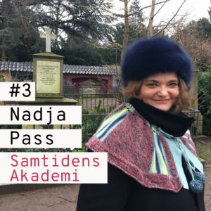 Nadja Pass Samtidens Akademi